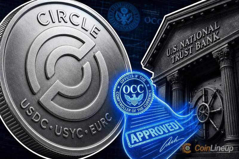 Circle Receives Final OCC Approval for U.S. National Trust Bank