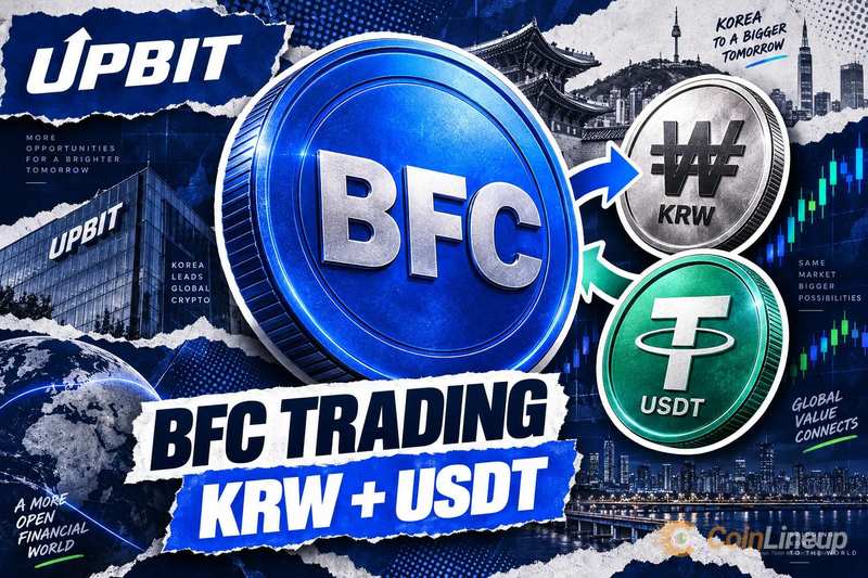 Upbit Opens BFC Trading Against KRW and USDT